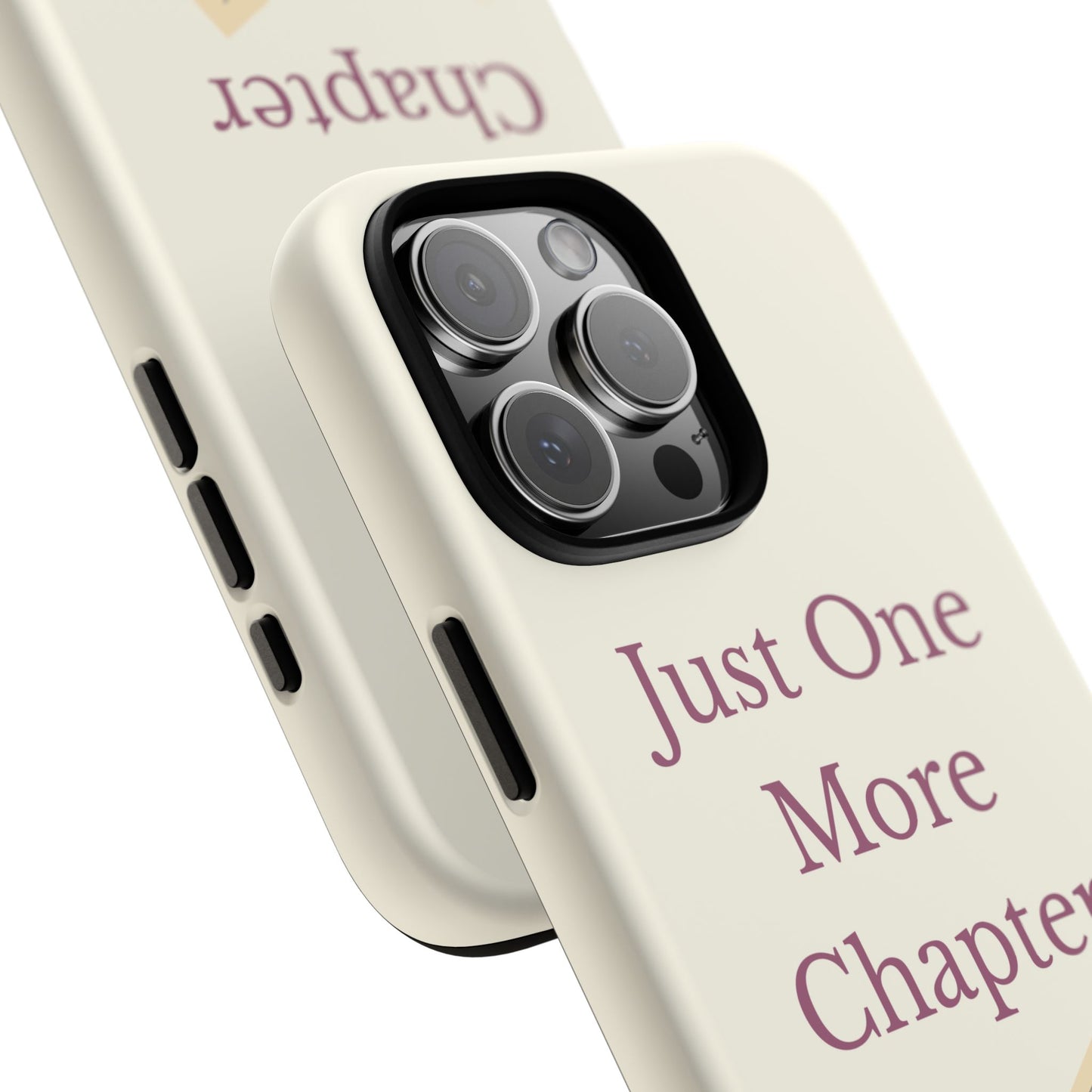 Just One More Chapter Phone Case | Book Lover Gift, Reading Accessory, Literature Phone Cover, Unique Bookish Gift, Birthday Present