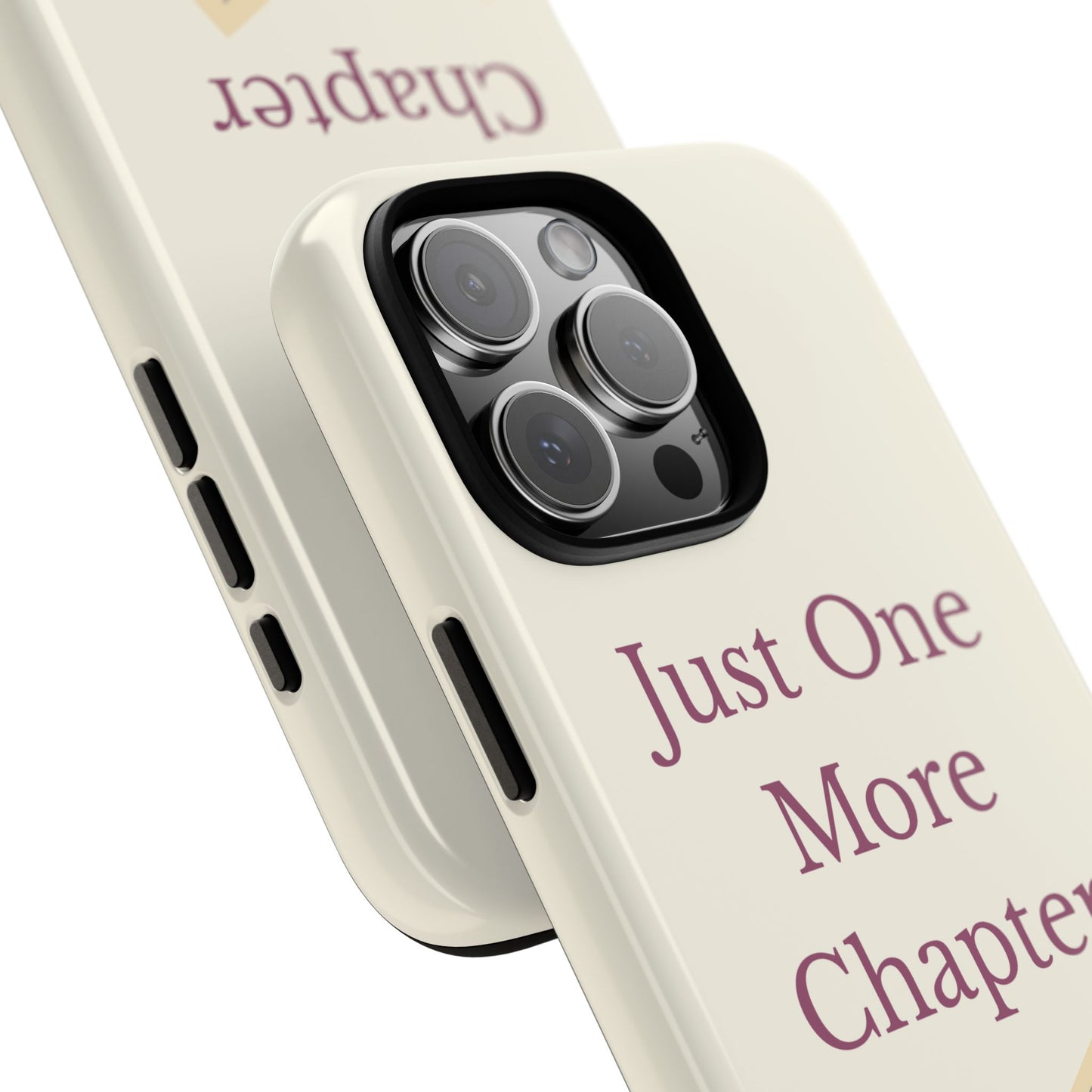 Just One More Chapter Phone Case | Book Lover Gift, Reading Accessory, Literature Phone Cover, Unique Bookish Gift, Birthday Present