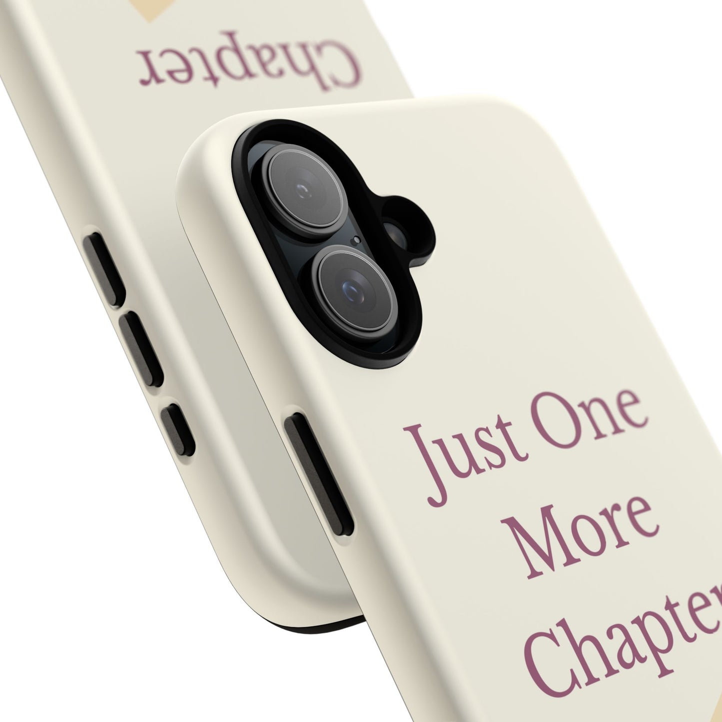 Just One More Chapter Phone Case | Book Lover Gift, Reading Accessory, Literature Phone Cover, Unique Bookish Gift, Birthday Present
