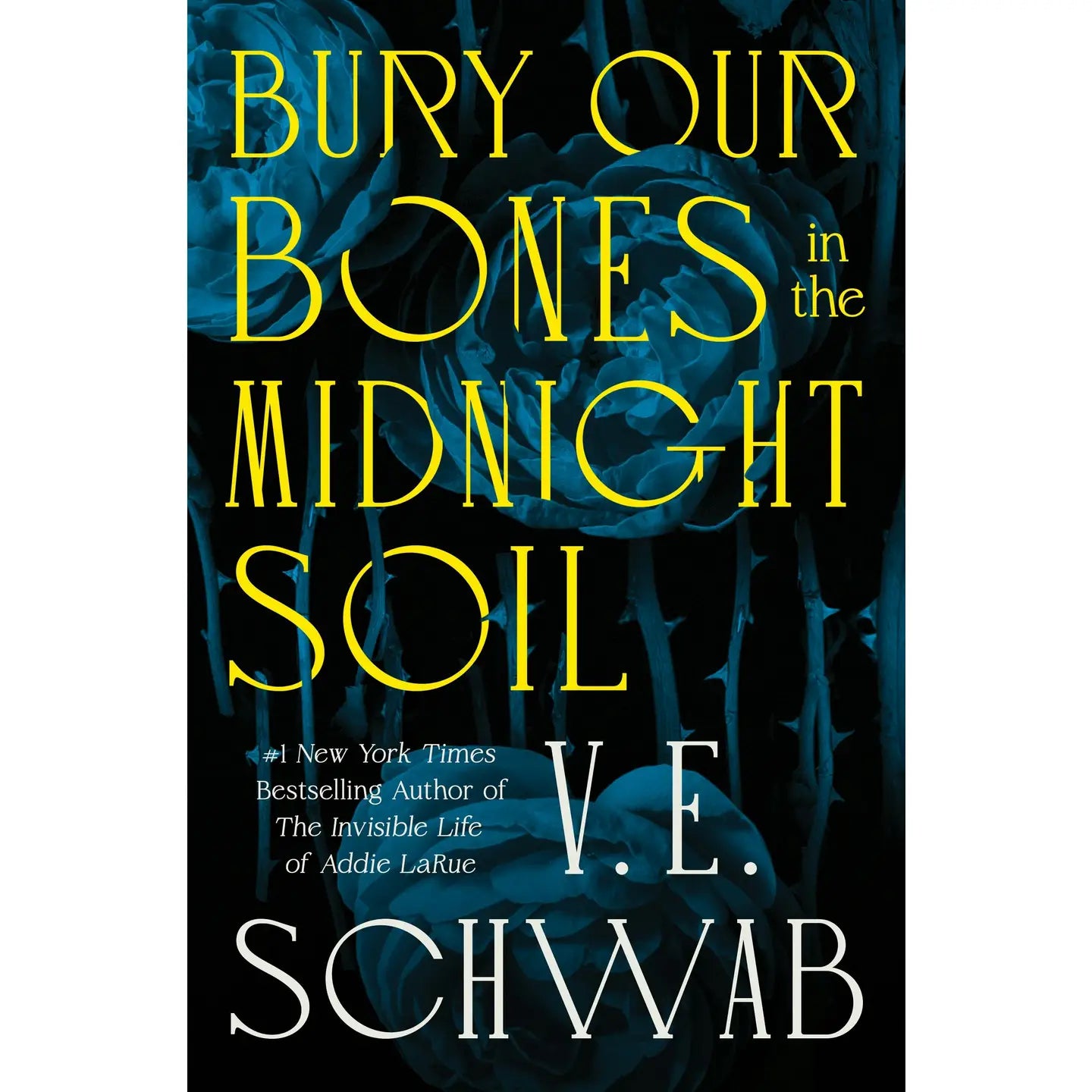 Signed Copy - Bury Our Bones in the Midnight Soil - Hardcover
