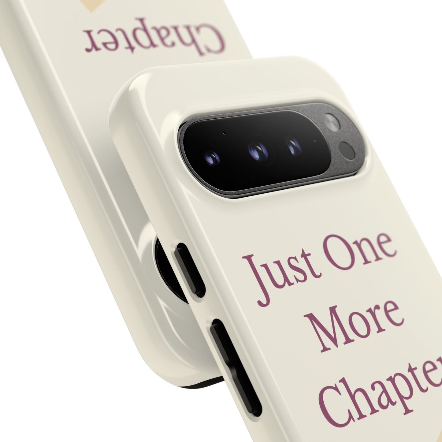 Just One More Chapter Phone Case | Book Lover Gift, Reading Accessory, Literature Phone Cover, Unique Bookish Gift, Birthday Present