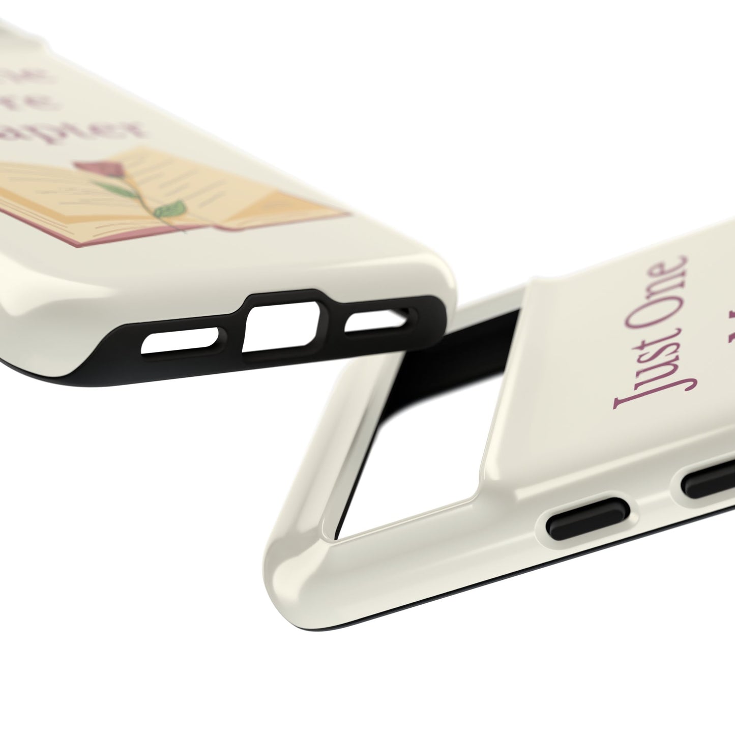Just One More Chapter Phone Case | Book Lover Gift, Reading Accessory, Literature Phone Cover, Unique Bookish Gift, Birthday Present