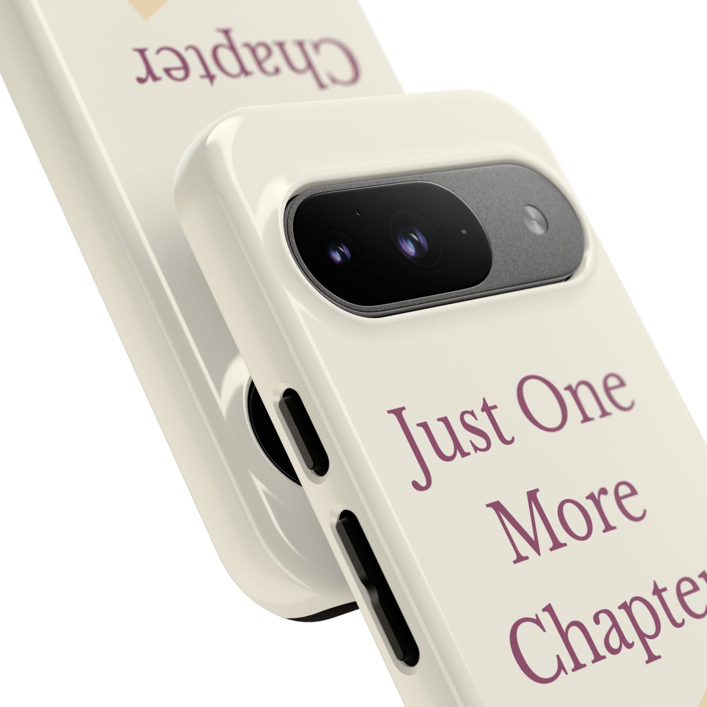 Just One More Chapter Phone Case | Book Lover Gift, Reading Accessory, Literature Phone Cover, Unique Bookish Gift, Birthday Present