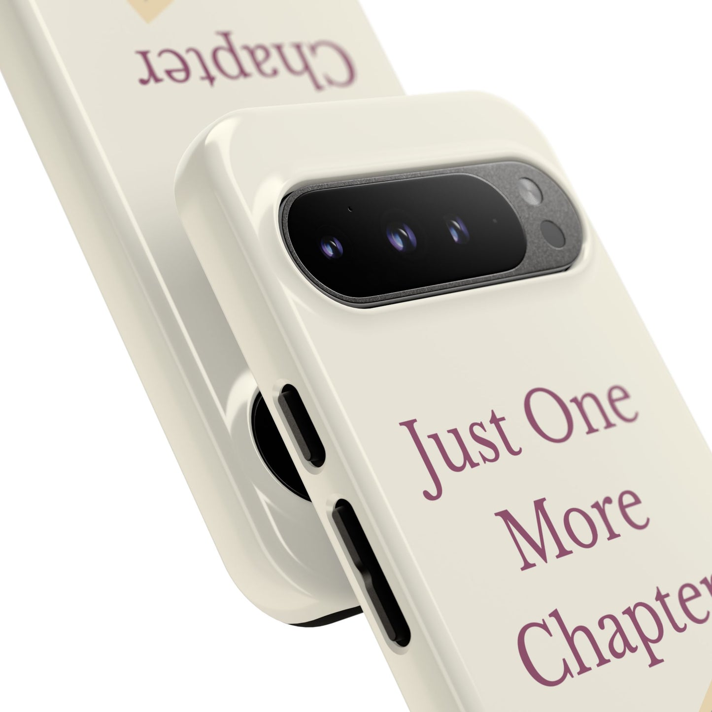 Just One More Chapter Phone Case | Book Lover Gift, Reading Accessory, Literature Phone Cover, Unique Bookish Gift, Birthday Present