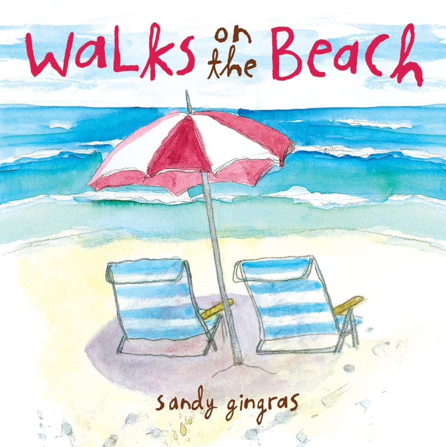 Walks on the Beach by Sandy Gingras - Hardcover