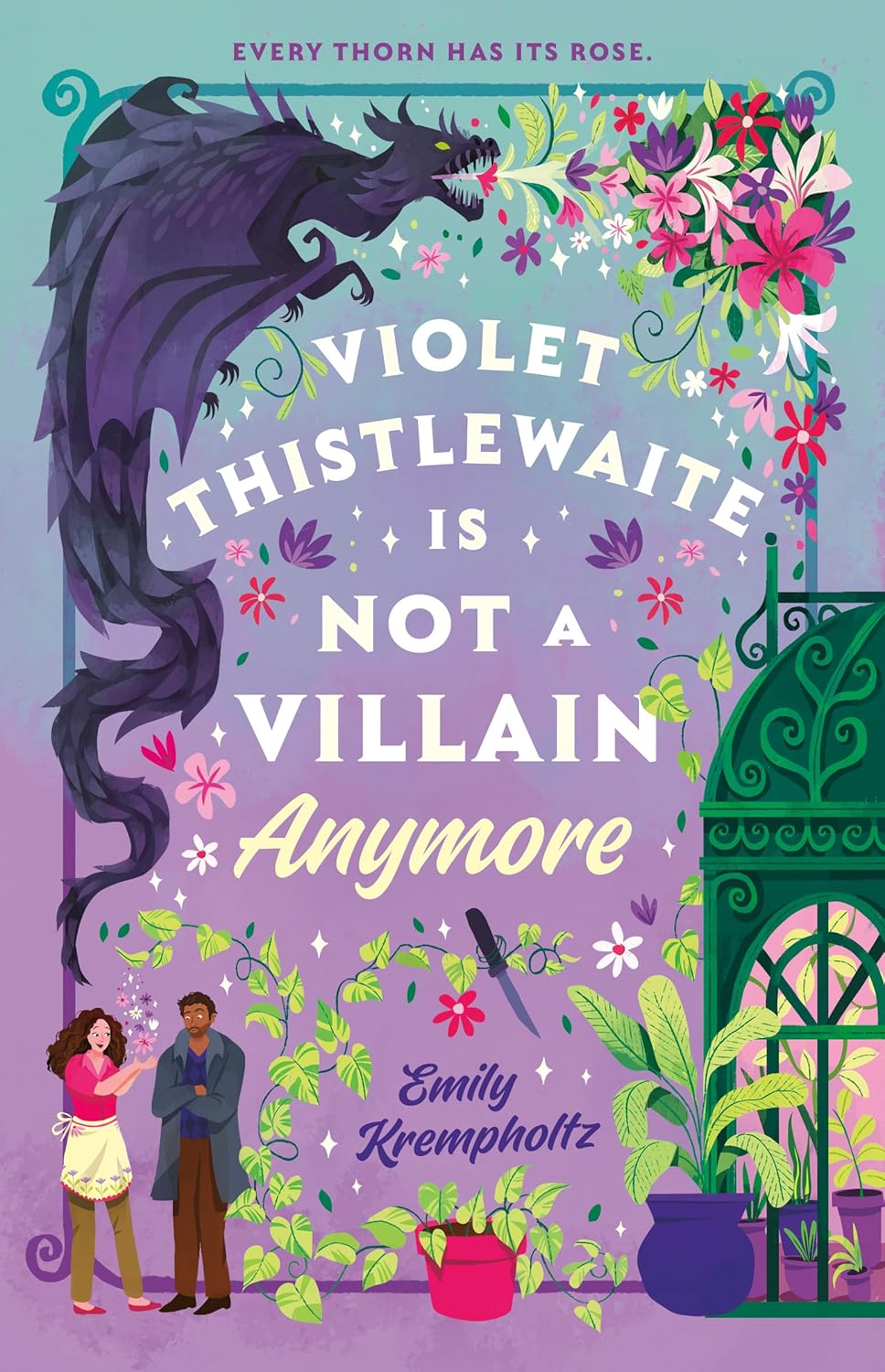 Book cover of 'Violet Thistlewaite is Not a Villain Anymore' with a dragon, flowers, and two people standing.