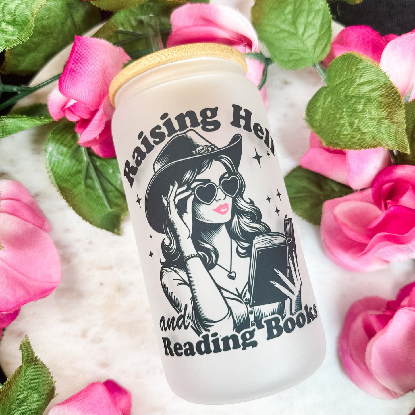 Raising Hell And Reading Books Frosted Glass Cup with Bamboo Lid & Straw