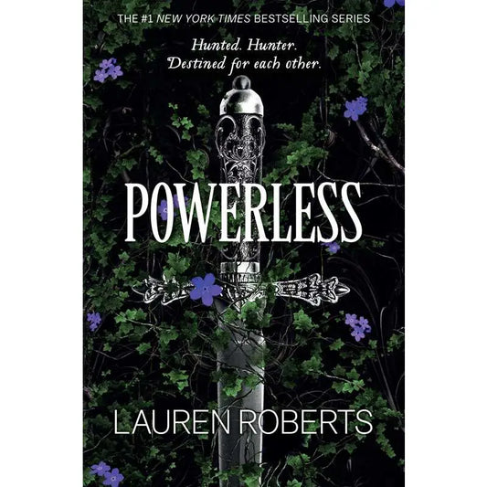 Book cover of 'Powerless' by Lauren Roberts with a sword and foliage design.