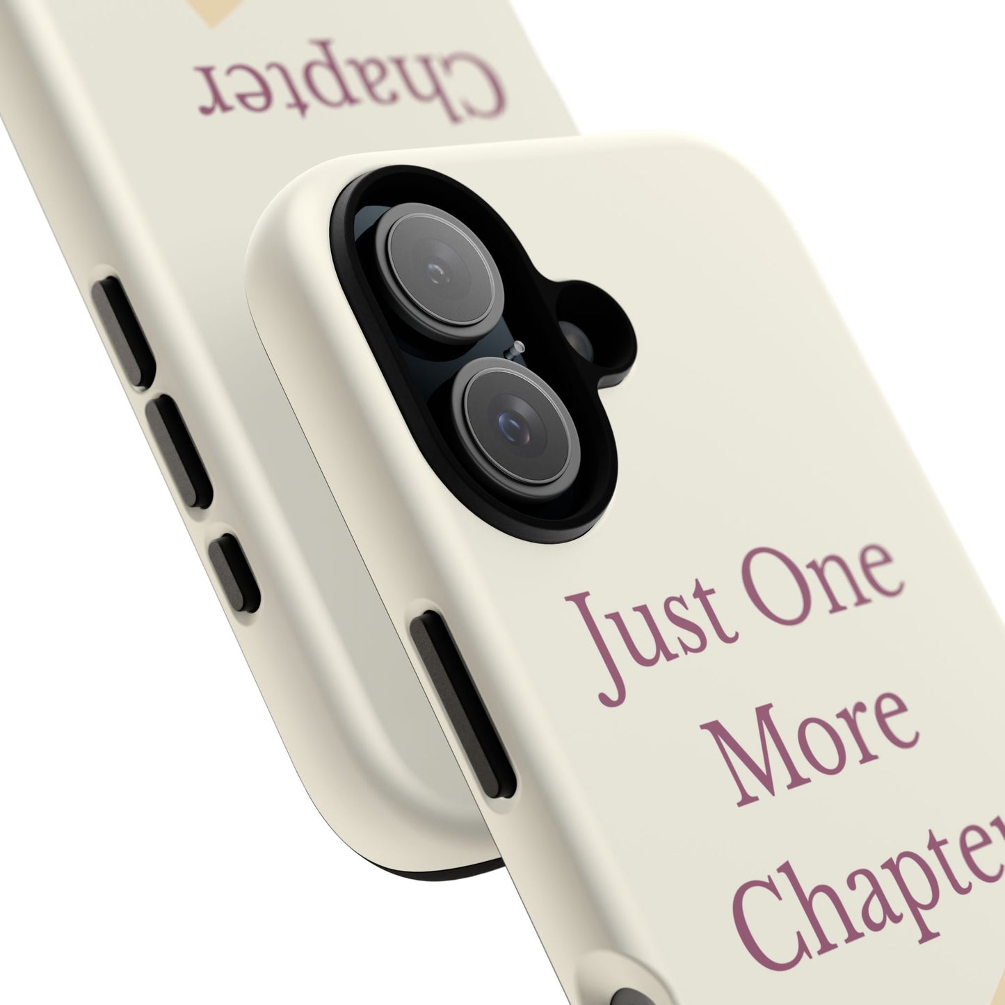 Just One More Chapter Phone Case | Book Lover Gift, Reading Accessory, Literature Phone Cover, Unique Bookish Gift, Birthday Present