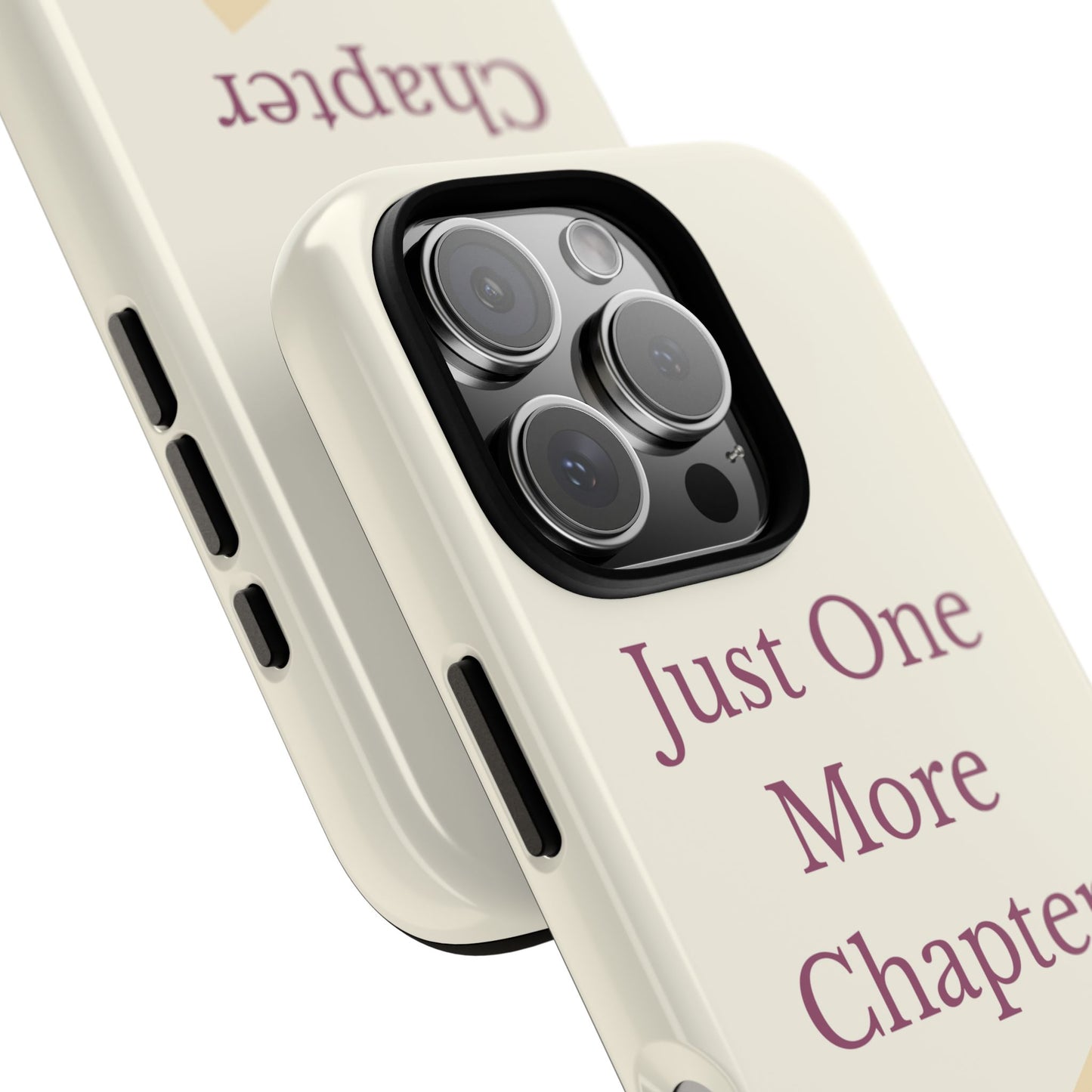 Just One More Chapter Phone Case | Book Lover Gift, Reading Accessory, Literature Phone Cover, Unique Bookish Gift, Birthday Present
