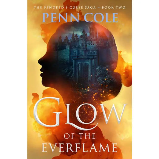 Book cover of 'Glow of the Everflame' by Penn Cole with silhouette and castle design.