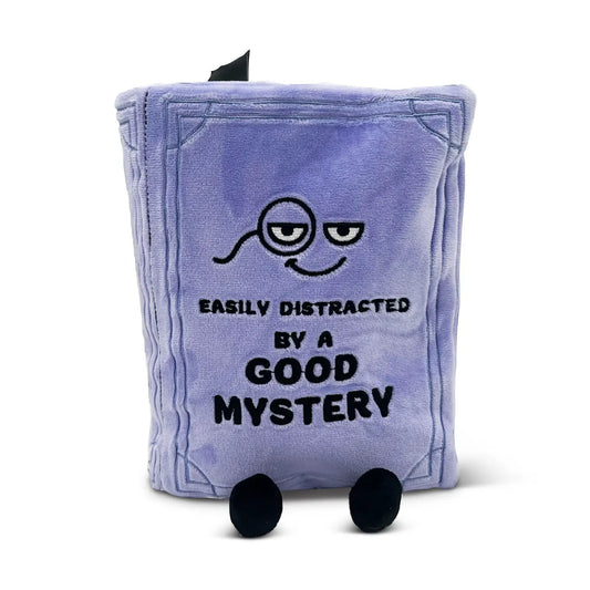 "Easily Distracted By A Good Mystery" Book Plush