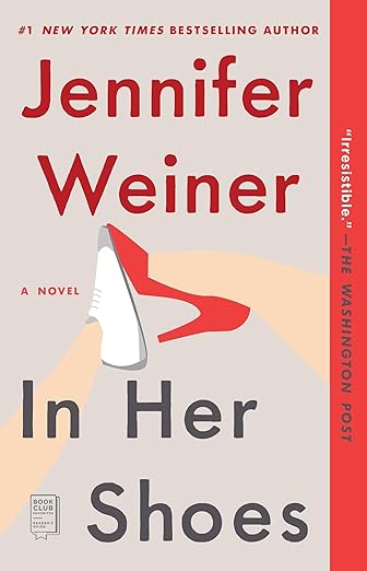 Book cover of 'In Her Shoes' by Jennifer Weiner with a red high heel shoe illustration.
