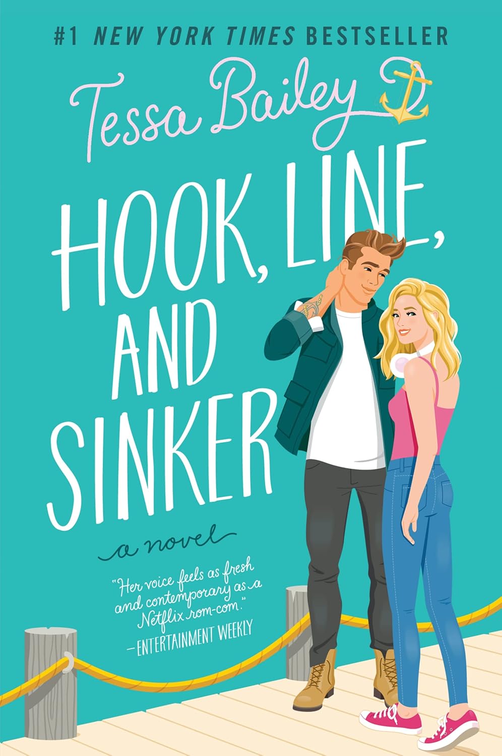 Hook, Line and Sinker by Tessa Bailey - Paperback