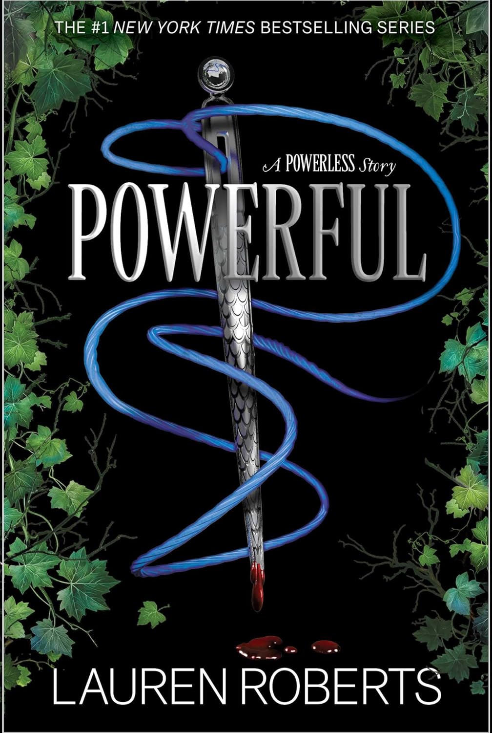 Book cover of 'Powerful' by Lauren Roberts with a sword and blue energy.