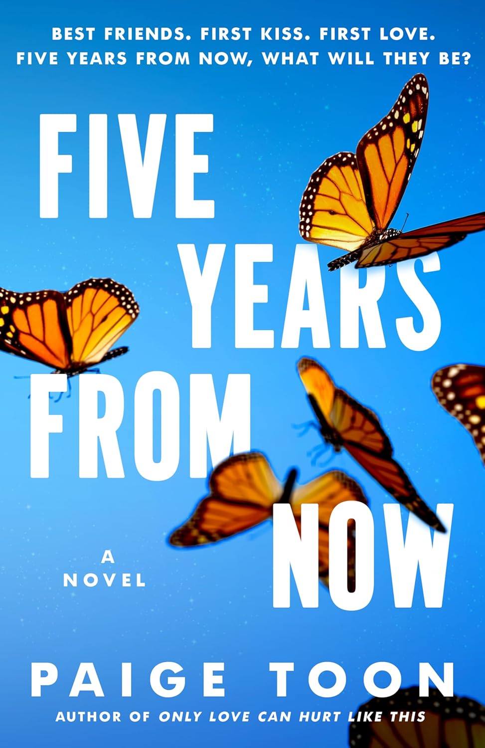 Five Years From Now by Paige Toon - Paperback
