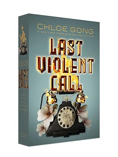 Book cover of 'Last Violent Call' by Chloe Gong with a vintage phone and flowers design.