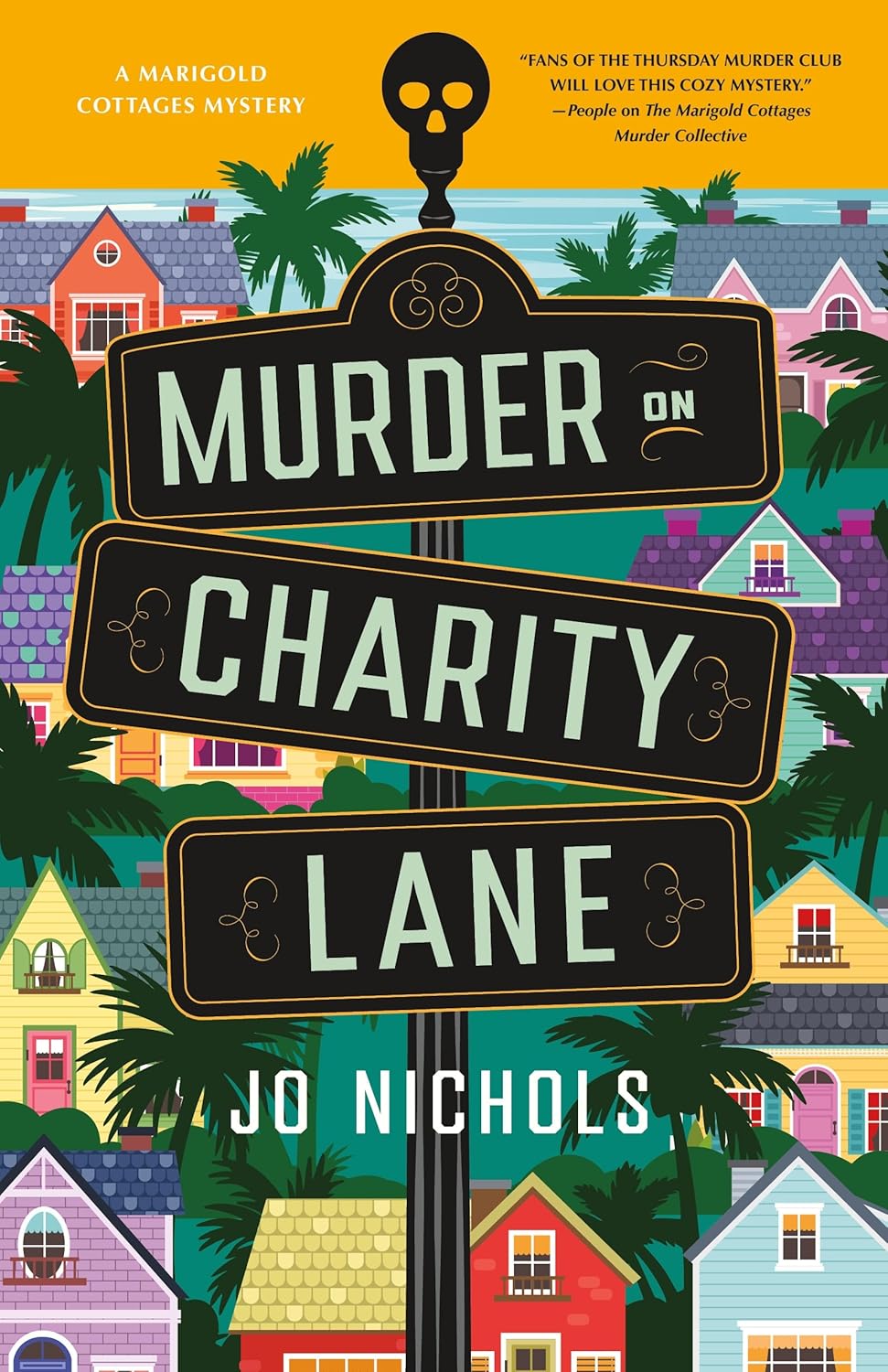 Murder on Charity Lane: A Marigold Cottages Mystery (The Marigold Cottages Mysteries, 2)