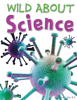 Book cover of 'Wild About Science' with virus-like illustrations on a white background