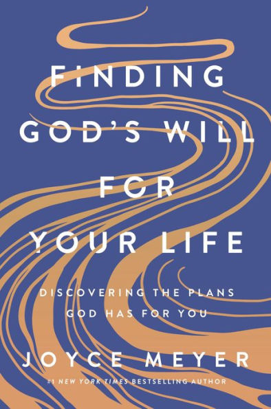 Book cover of 'Finding God's Will for Your Life' by Joyce Meyer with wavy lines on a blue and orange background.