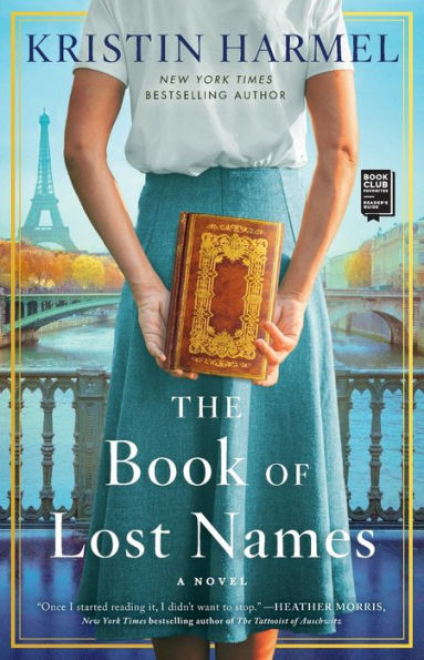 Book cover of 'The Book of Lost Names' by Kristin Harmel with a person holding a book and a cityscape in the background.