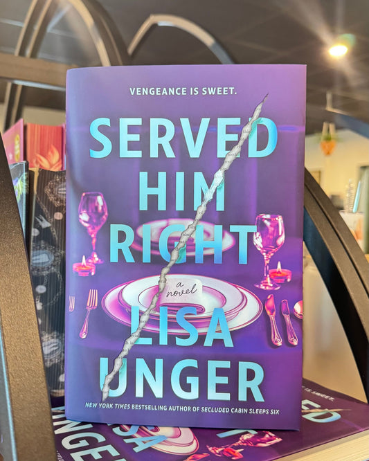 Book titled 'Served Him Right' by Lisa Unger on a shelf.