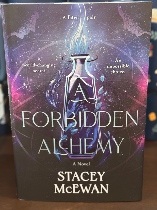 Book cover of 'A Forbidden Alchemy' by Stacey McEwan with a mystical design.