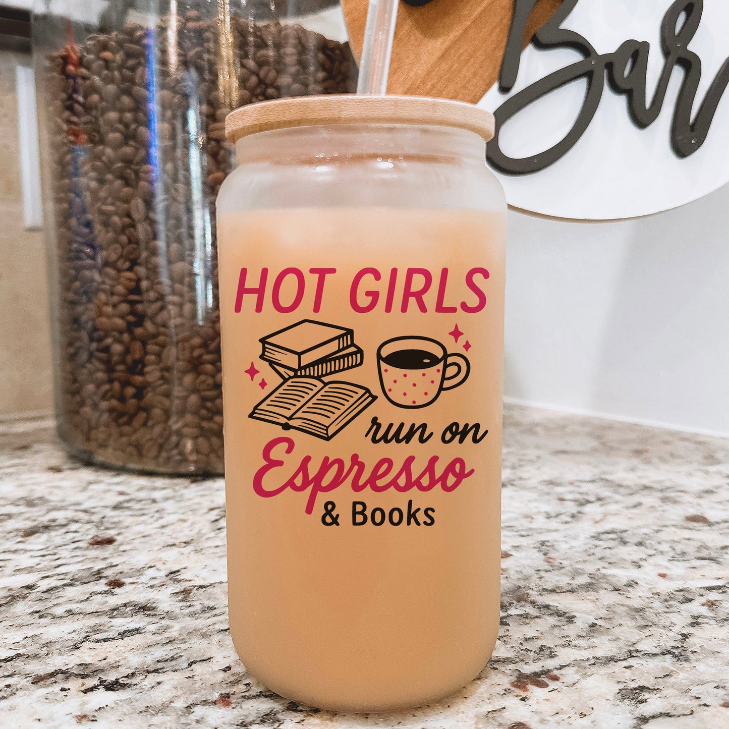 Hot Girls Run On Espresso And Books Frosted Glass Cup with Bamboo Lid & Straw