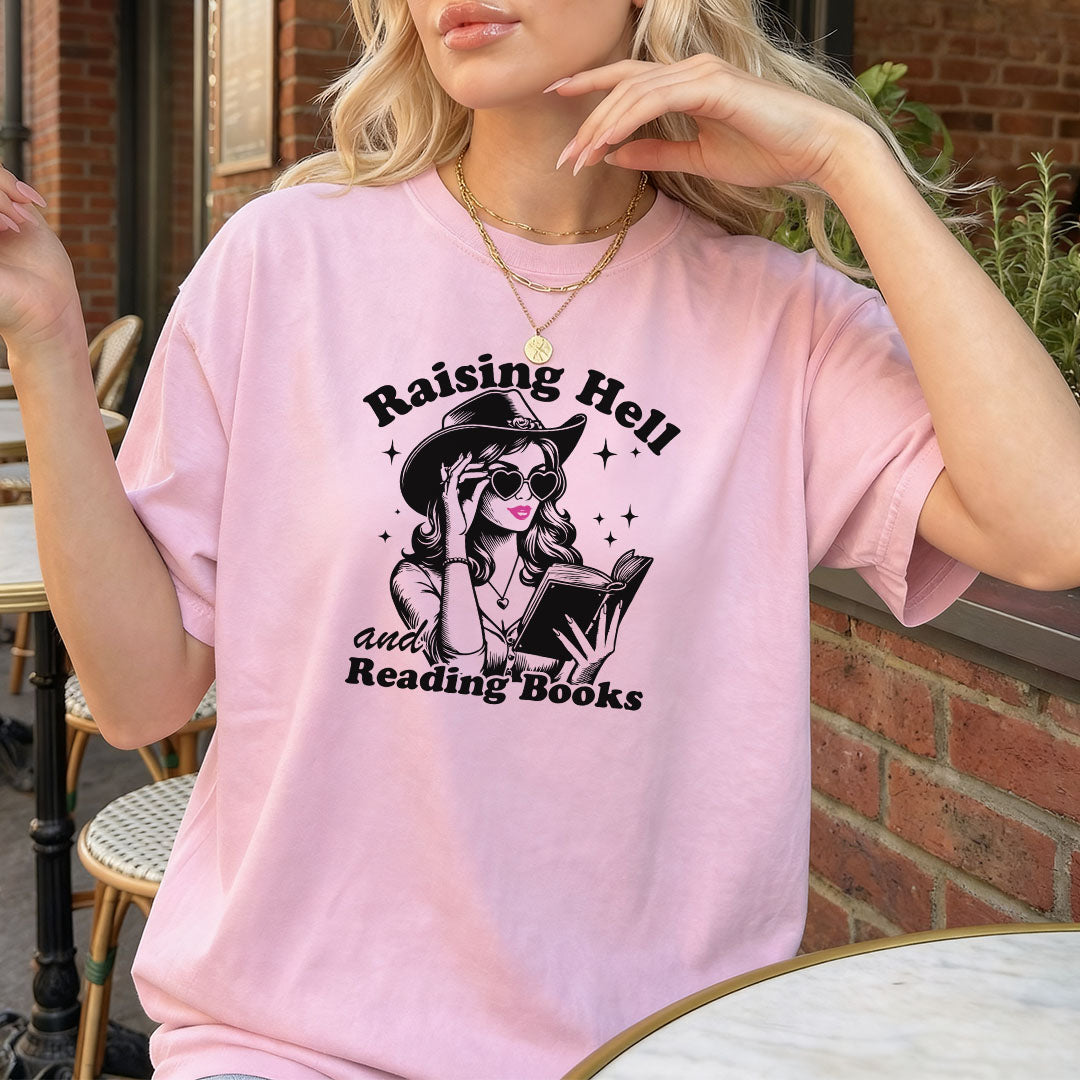 Raising Hell And Reading Books Heavyweight Comfort Colors Shirt