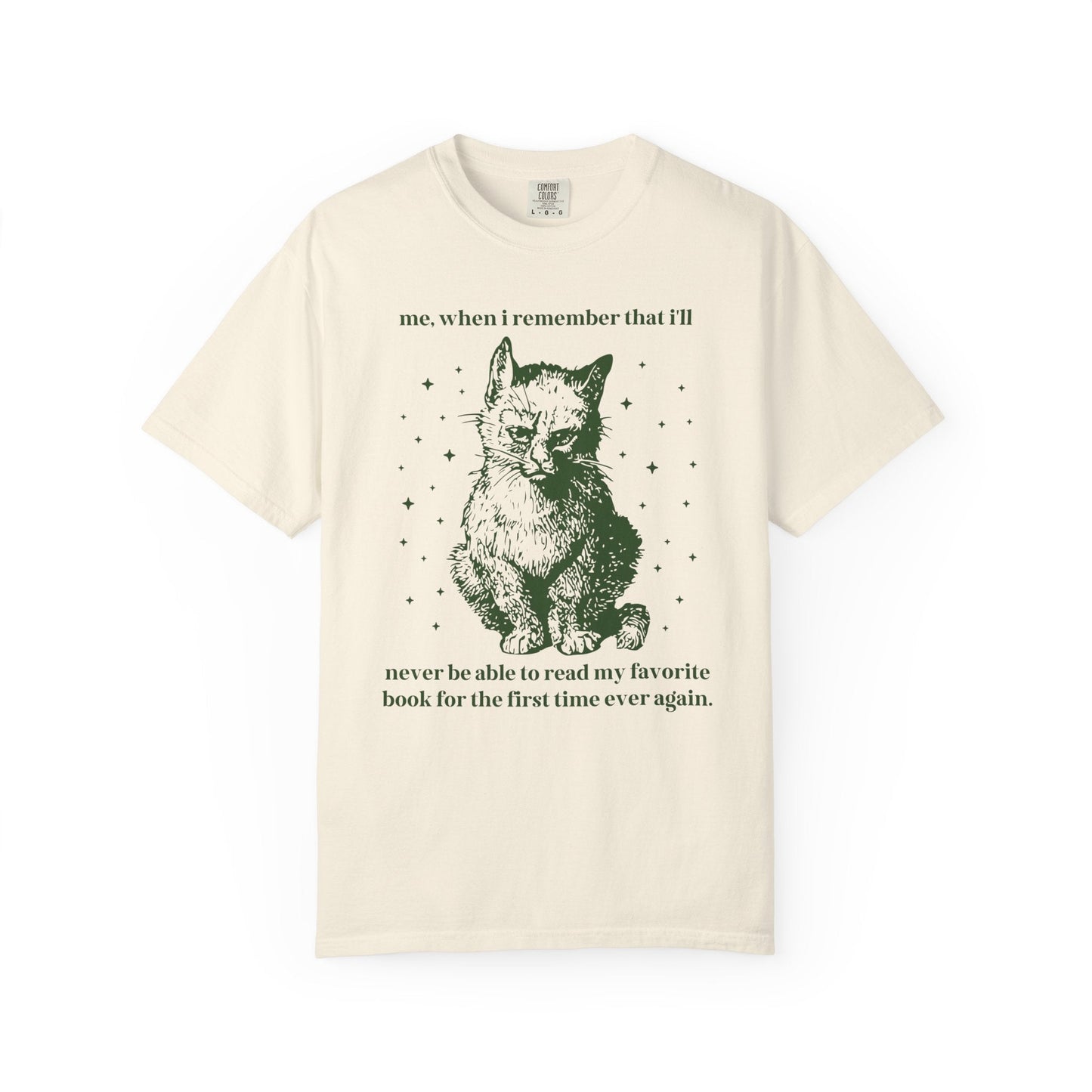 I'll Never Be Able to Read My Favorite Book Tee