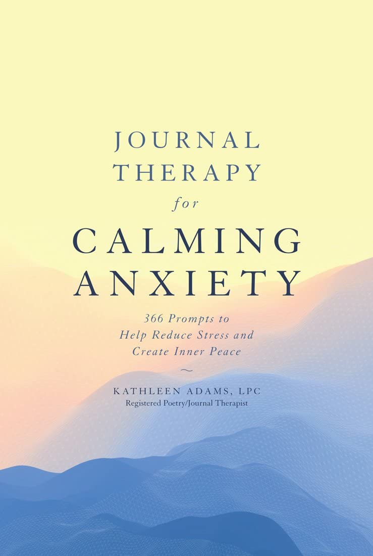 Book cover of 'Journal Therapy for Calming Anxiety' with a mountain landscape design.
