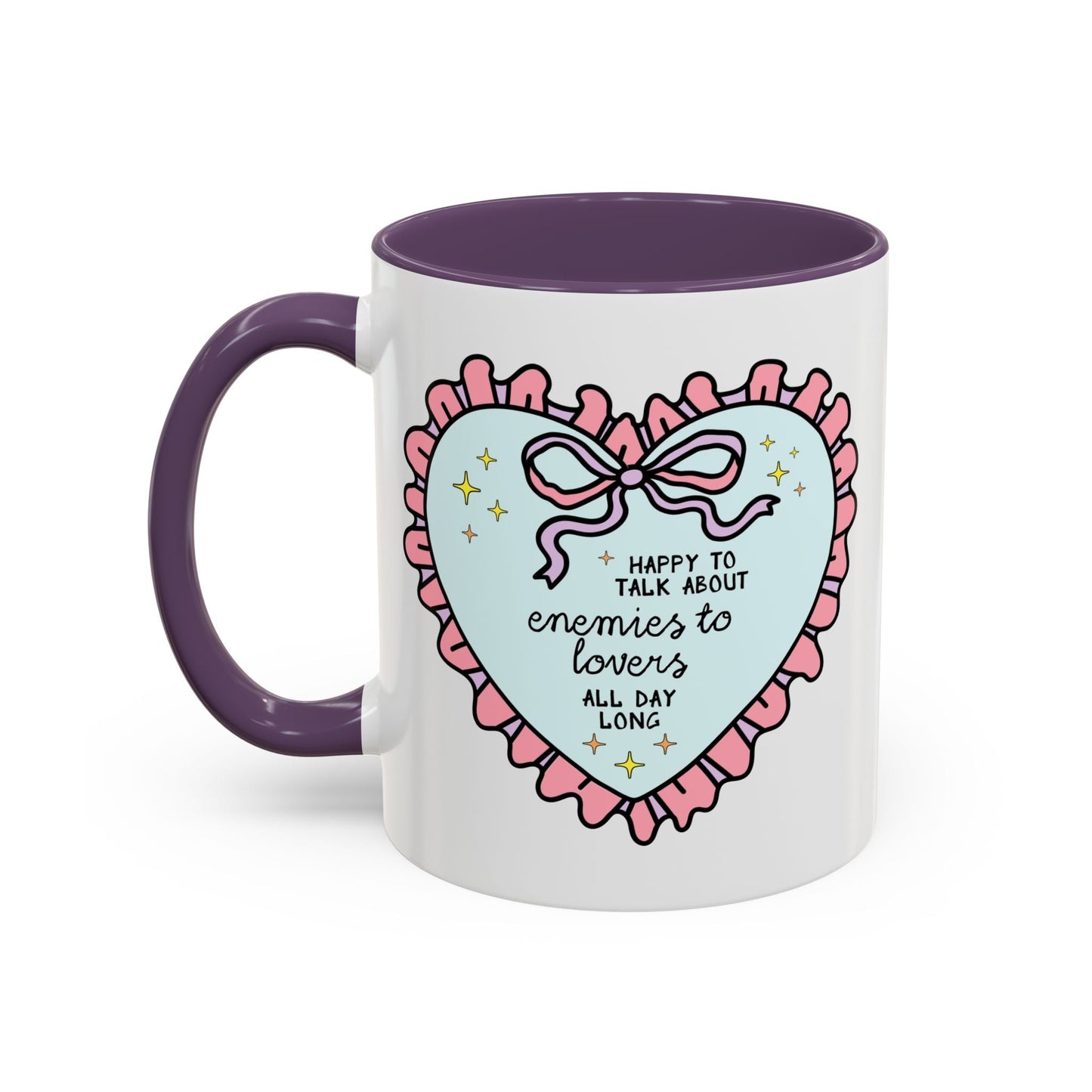 Happy to Talk About Enemies to Lovers All Day Long Coffee Mug