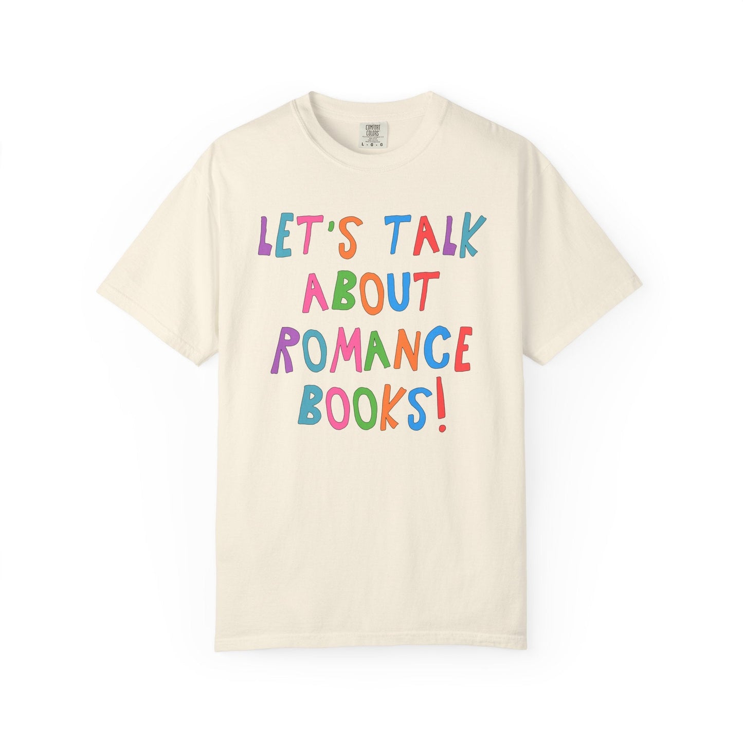 Let's Talk About Romance Books! T-Shirt
