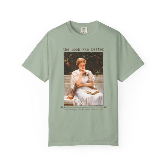 The Book Was Better Art History Book Lover Tee Shirt